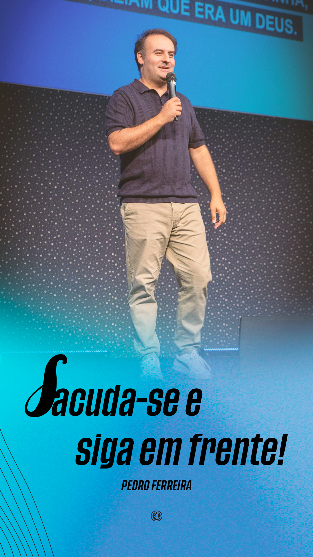 Sacuda-se e siga em frente! | Pr. Pedro Ferreira