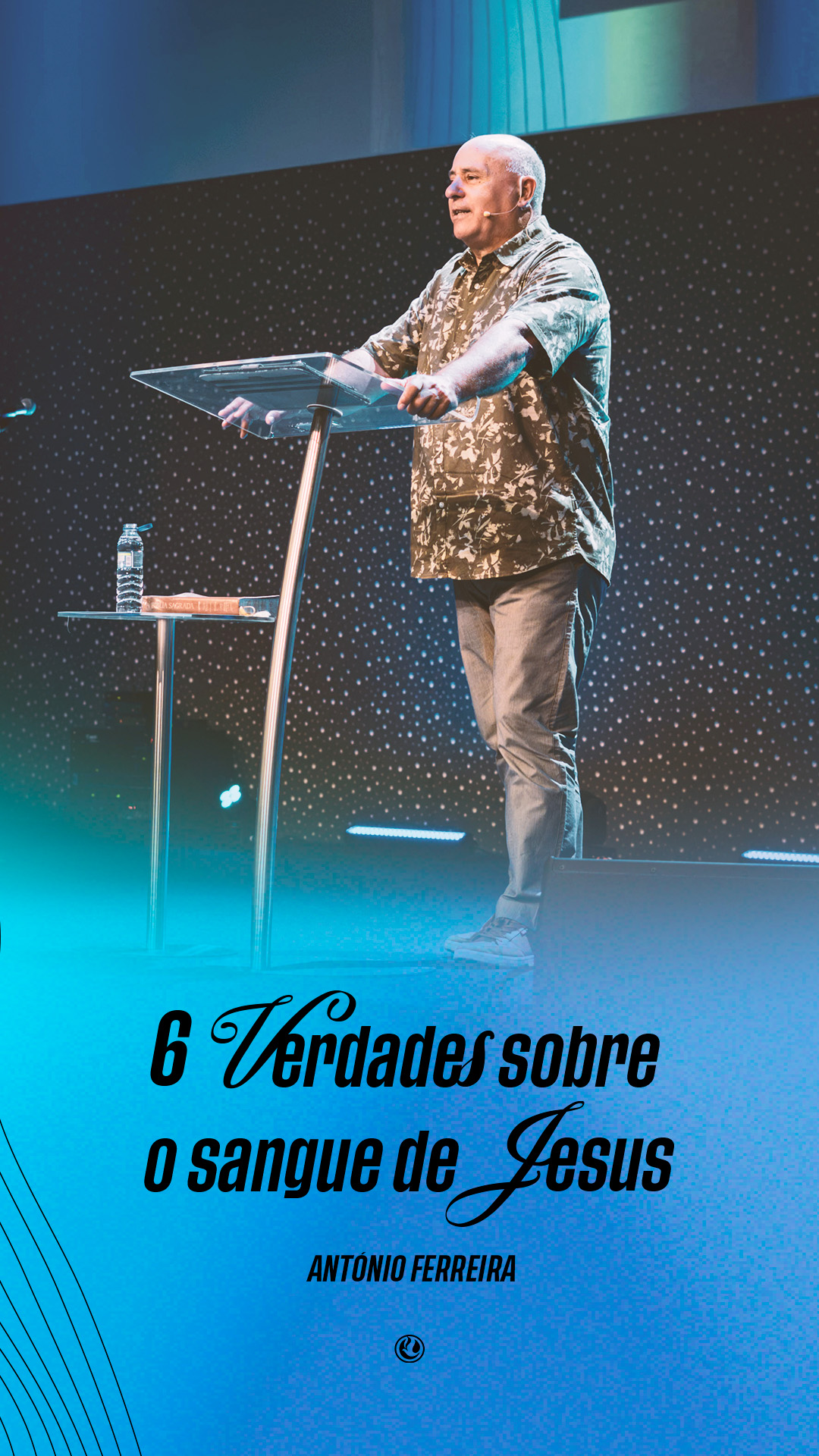 6 Verdades sobre o Sangue de Jesus | Ap. António Ferreira