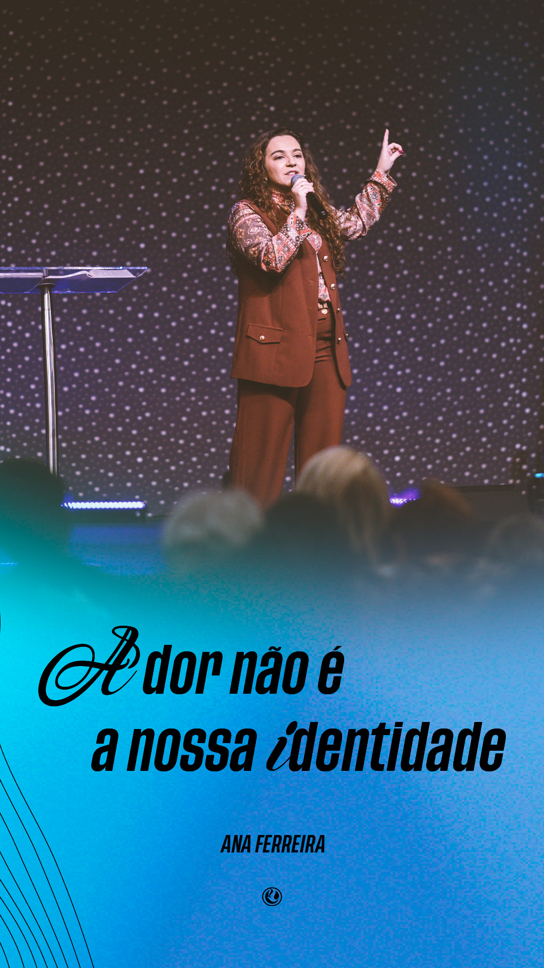 A dor não é a nossa identidade | Pra. Ana Ferreira